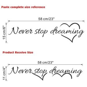 Never stop dreaming sticker