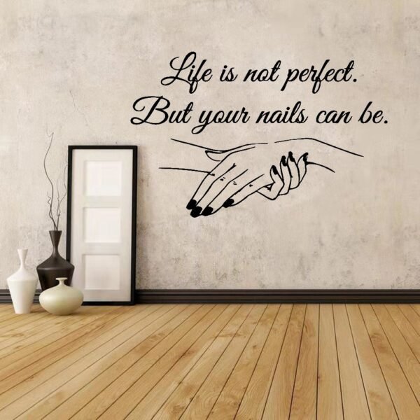 Life is not perfect salon sticker - Image 4