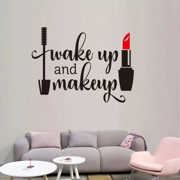 Wake Up And Make Up sticker - Image 2