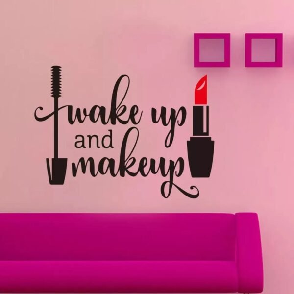 Wake Up And Make Up sticker